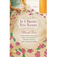 thumbnail image 1 of Pre-Owned If I Bring You Roses (Paperback) 0446571539 9780446571531, 1 of 1