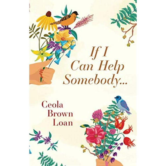 Pre-Owned If I Can Help Somebody... Paperback