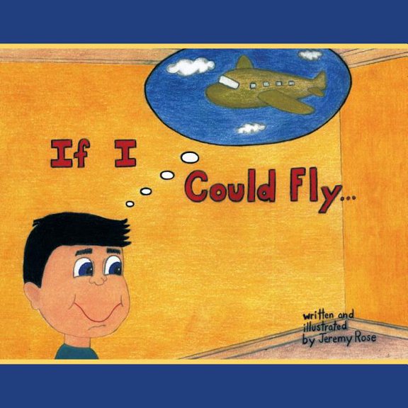 If I Could Fly..., (Paperback)