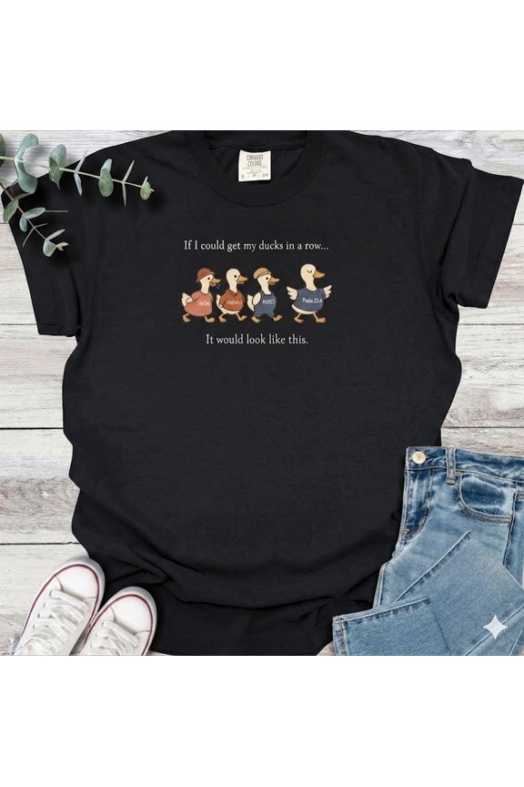 If I Could Get My Ducks In A Row Shirt, Funny Teacher Classroom Tee, Cute Duck Graphic T-Shirt, Back To School Gift for Teachers Women