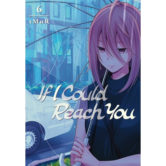 If I Could Reach You If I Could Reach You 6, Book 6, (Paperback)