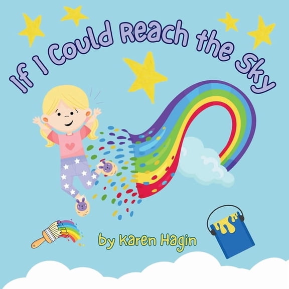 If I Could Reach the Sky, (Paperback)