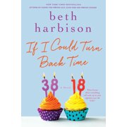 If I Could Turn Back Time Paperback