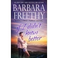 thumbnail image 1 of Pre-Owned If I Didn't Know Better (Callaway Cousins series) (Paperback) 0996115439 9780996115438, 1 of 1