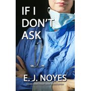 If I Dont Ask, Paperback