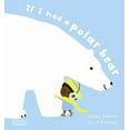 thumbnail image 1 of If I Had A... If I Had a Polar Bear, Book 8, (Hardcover), 1 of 1