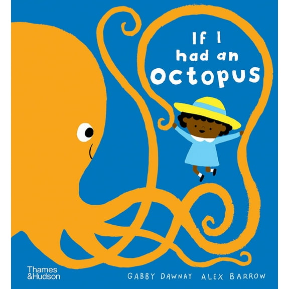 If I Had A... If I Had an Octopus, Book 4, (Hardcover)