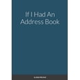 thumbnail image 1 of If I Had An Address Book, (Paperback), 1 of 1