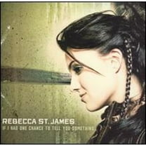 Pre-Owned If I Had One Chance to Tell You Something (CD 0094631156625) by Rebecca St. James