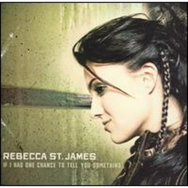 Pre-Owned If I Had One Chance to Tell You Something (CD 0094631156625) by Rebecca St. James