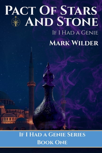 If I Had a Genie Pact of Stars and Stone: If I Had A Genie, Book 1, (Paperback)