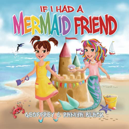 Pre-Owned If I Had a Mermaid Friend (If I Had a Friend Series) (Paperback) 173225124X 9781732251243