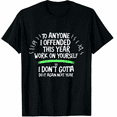 thumbnail image 1 of If I Offended You Work on Yourself Funny New Year Resolution Graphic Tee T-Shirt for Men Women, 1 of 4