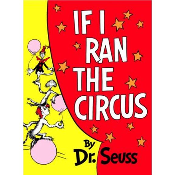 Pre-Owned If I Ran the Circus by Dr Seuss (Hardcover)
