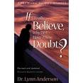 thumbnail image 1 of Pre-Owned If I Really Believe, Why Do I Have These Doubts? (Paperback) 1582291179 9781582291178, 1 of 1
