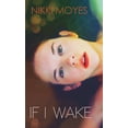 thumbnail image 1 of If I Wake, (Hardcover), 1 of 1