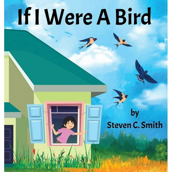 If I Were A Bird, (Hardcover)