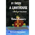 thumbnail image 1 of Pre-Owned If I Were A Lighthouse: A Rhyme for Young Readers (QuickTurtle Books Presents: Rhyme for Young Readers) (Paperback) 1940736366 9781940736365, 1 of 1
