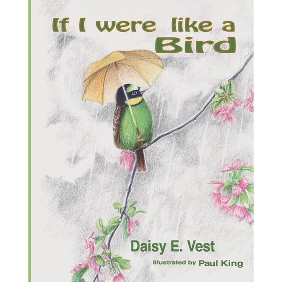 If I Were Like A Bird (Paperback)
