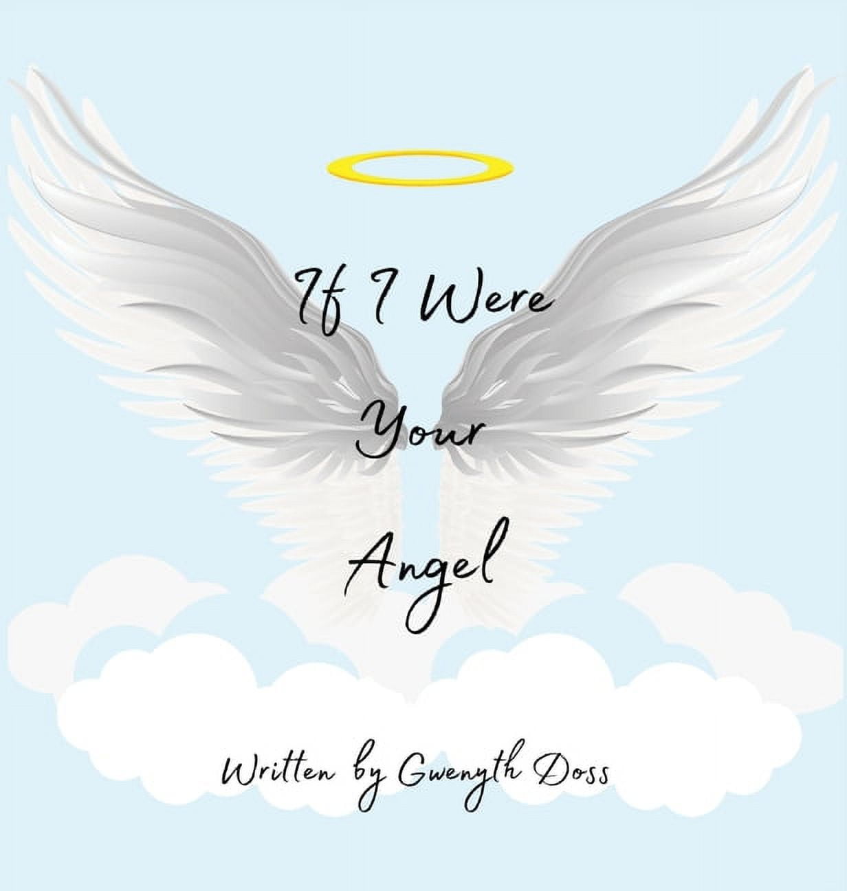 If I Were Your Angel, (Hardcover)