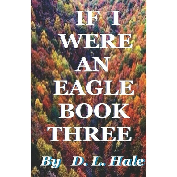 If I Were an Eagle #3 (Paperback)