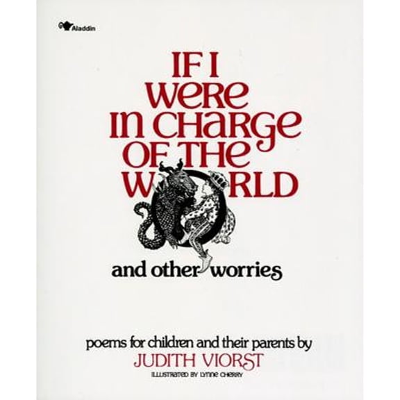 Pre-Owned If I Were in Charge of the World and Other Worries : Poems for Children and Their Parents (Paperback) 9780689707704
