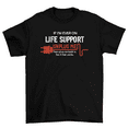 thumbnail image 1 of If I'm Ever On Life Support Unplug T-Shirt Funny Computer Nerd Tee Men, 1 of 2