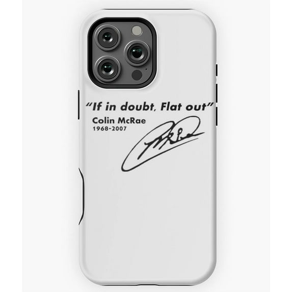 If In Doubt Flat Out Rally Quote - Unique Phone M97 M1406 Phone Case for iPhone 17 16 15 14 13 12 11 Pro Max