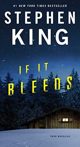 Pre-Owned If It Bleeds: Mr. Harrigan's Phone, the Life of Chuck, If It Bleeds, Rat (Paperback) by Stephen King
