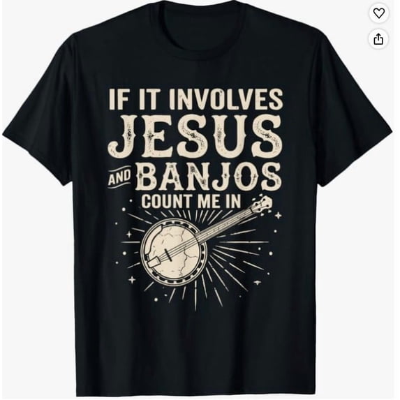 If Printable If It Involves Jesus And Banjos Count Me In Graphic Design For Everyday ...