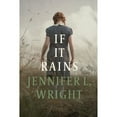 thumbnail image 1 of Pre-Owned If It Rains (Paperback) 1496449304 9781496449306, 1 of 1