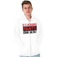thumbnail image 1 of If It Requires Pants Funny Introvert Zip Up Hoodie Men's Women's Brisco Brands L, 1 of 6