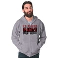 thumbnail image 1 of If It Requires Pants Funny Introvert Zip Up Hoodie Men's Women's Brisco Brands S, 1 of 6