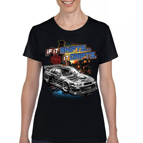 If It Shifts It Drifts T-Shirt Racing Custom Culture Classic Japanese Car Drift Cars Driver Subculture Women's Tee