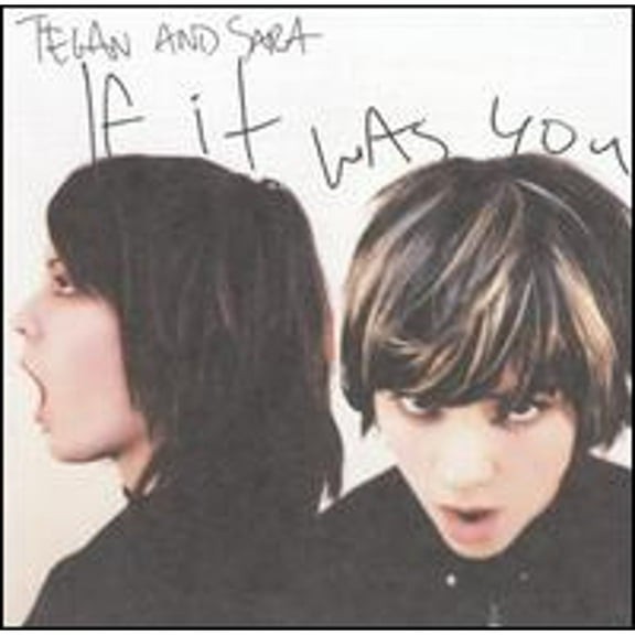 Pre-Owned If It Was You [Bonus Track] (CD 0093624992639) by Tegan and Sara