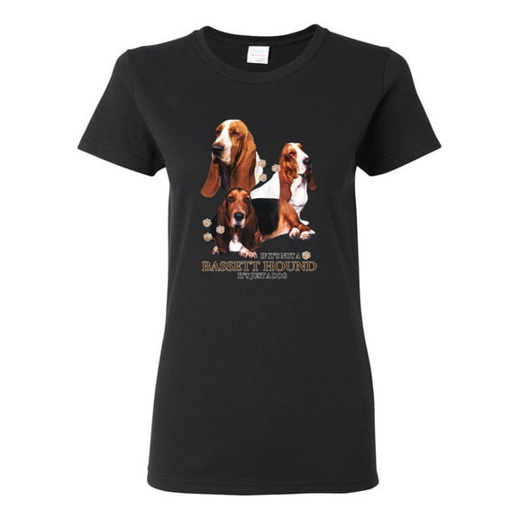 If It's Not a Bassett Hound Its Just a Dog Gift | Womens Dog Lover Graphic T-Shirt, Black, Small