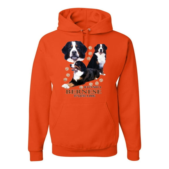 If It's Not a Bernese It's Just a Gift | Mens Lover Hooded Sweatshirt Graphic Hoodie, Orange, X-Large