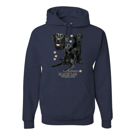 If It's Not a Black Lab It's Just a Dog Gift | Mens Dog Lover Hooded Sweatshirt Graphic Hoodie, Navy, 2XL