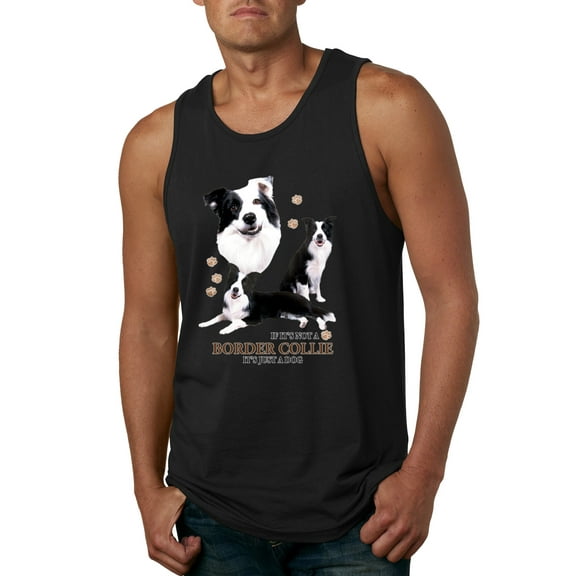If It's Not a Border Collie It's Just a Dog Gift | Mens Dog Lover Graphic Tank Top, Black, Small