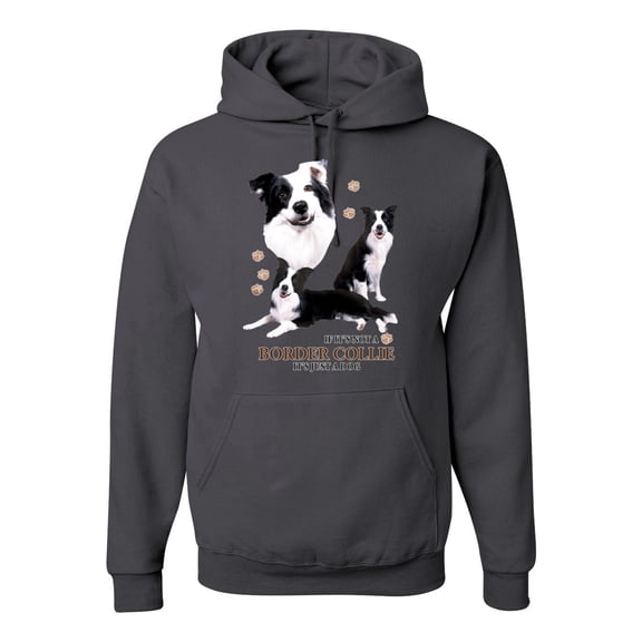 If It's Not a Border Collie It's Just a Dog Gift | Mens Dog Lover Hooded Sweatshirt Graphic Hoodie, Charcoal, Large