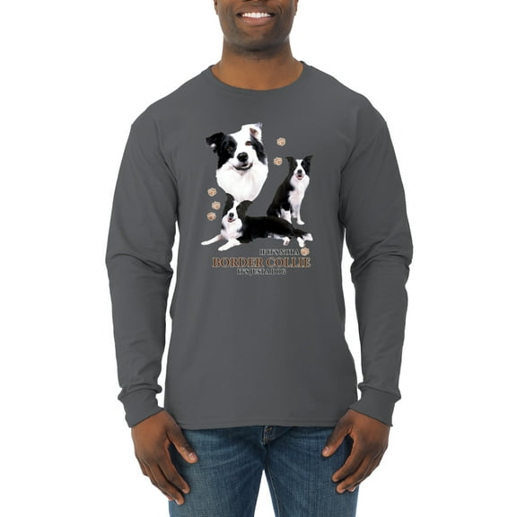 If It's Not a Border Collie It's Just a Dog Gift | Mens Dog Lover Long Sleeve T-Shirt, Charcoal, Medium