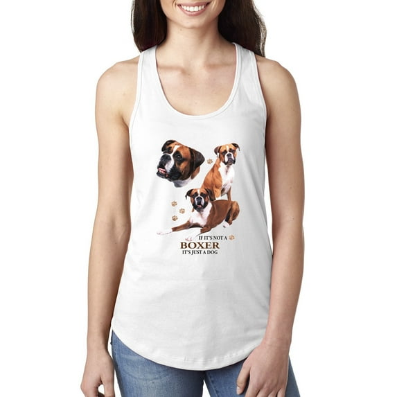 If It's Not a Boxer It's Just a Dog Gift | Womens Dog Lover Jersey Racerback Tank Top, White, Medium