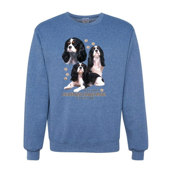If It's Not a Cavalier King Charles Spaniel It's Just a Dog Gift | Mens Dog Lover Crewneck Graphic Sweatshirt, Vintage Heather Blue, 3XL