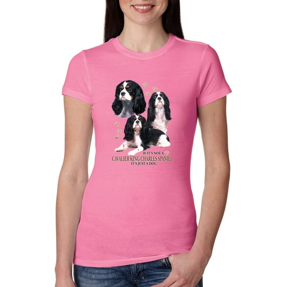 If It's Not a Cavalier King Charles Spaniel It's Just a Dog Gift | Womens Dog Lover Slim Fit Junior Tee, Hot Pink, 2XL