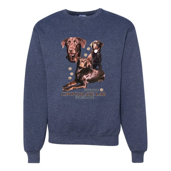 If It's Not a Chocolate Lab It's Just a Dog Gift | Mens Dog Lover Crewneck Graphic Sweatshirt, Vintage Heather Navy, X-Large