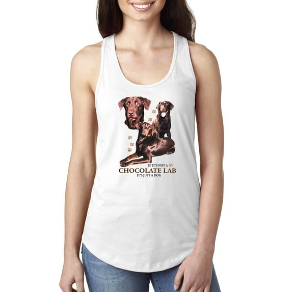 If It's Not a Chocolate Lab It's Just a Dog Gift | Womens Dog Lover Jersey Racerback Tank Top, White, X-Large
