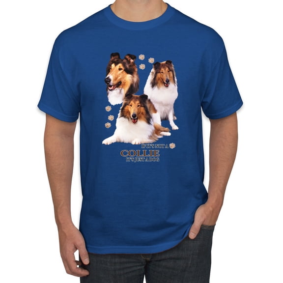 If It's Not a Collie It's Just a Dog Gift | Mens Dog Lover Graphic T-Shirt, Royal, 2XL