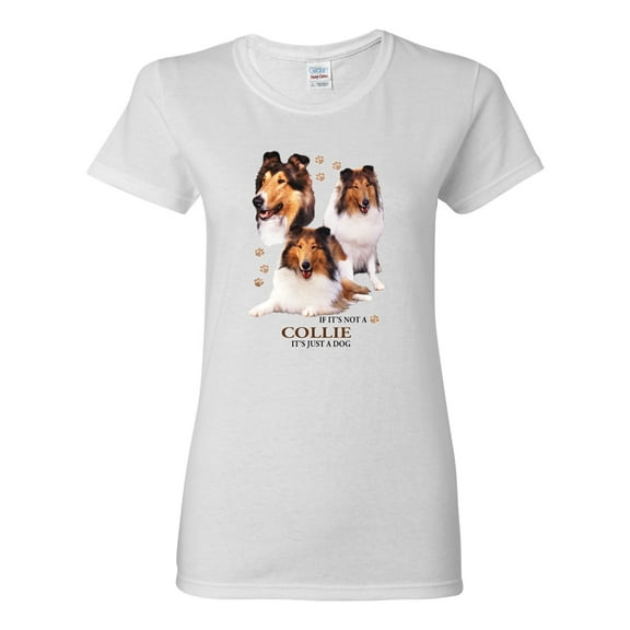 If It's Not a Collie It's Just a Dog Gift | Womens Dog Lover Graphic T-Shirt, White, 2XL