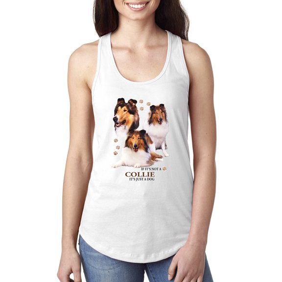 If It's Not a Collie It's Just a Dog Gift | Womens Dog Lover Jersey Racerback Tank Top, White, Large