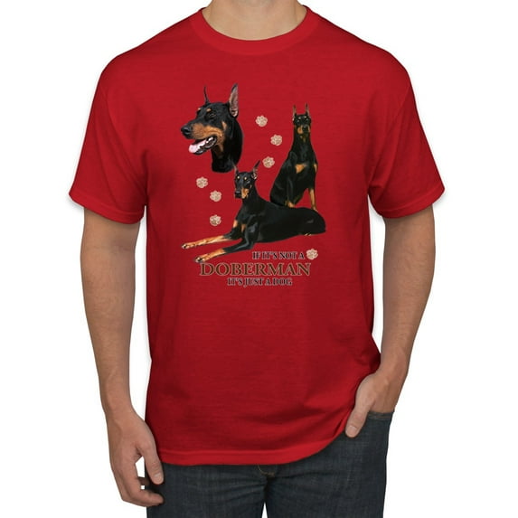 If It's Not a Doberman It's Just a Dog Gift | Mens Dog Lover Graphic T-Shirt, Red, Small